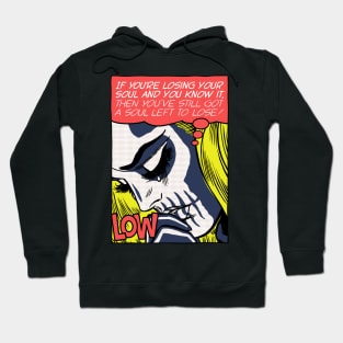 Losing Your Soul Hoodie